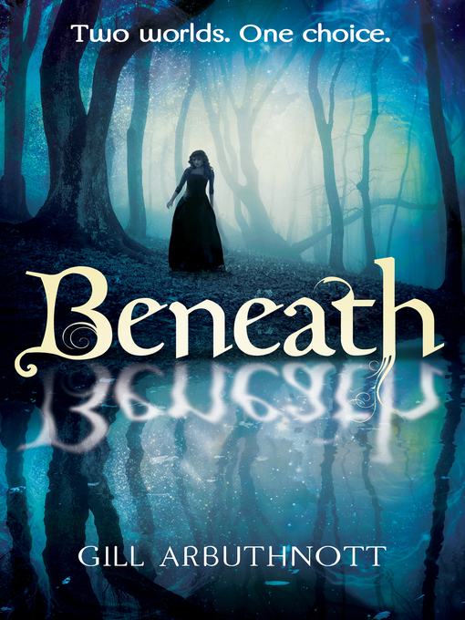 Title details for Beneath by Gill Arbuthnott - Available
